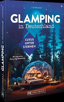Glamping in Deutschland