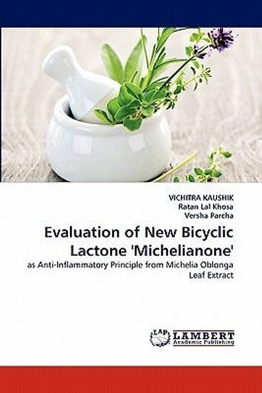 Evaluation of New Bicyclic Lactone 'Michelianone'