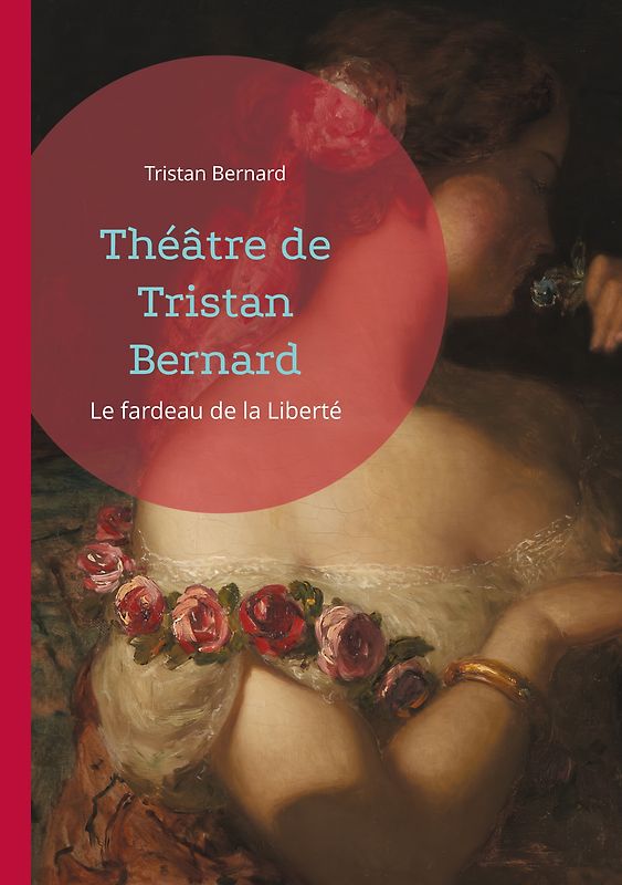 Théâtre de Tristan Bernard
