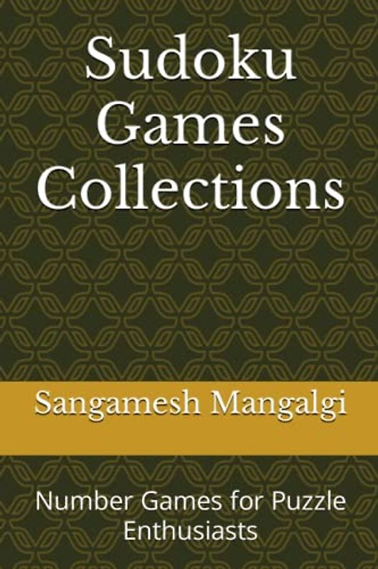 Sudoku Games Collections: Number Games for Puzzle Enthusiasts