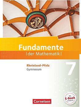 Fundamente der Mathematik - Rheinland-Pfalz - 7. Schuljahr