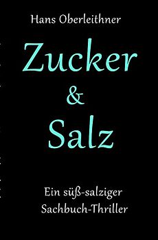 Zucker &amp; Salz