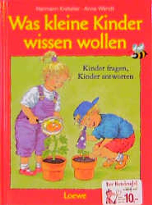 Was kleine Kinder wissen wollen. Kinder fragen, Kinder antworten