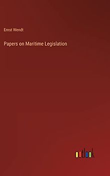 Papers on Maritime Legislation