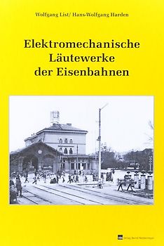 Elektromechanische Läutewerke der Eisenbahnen