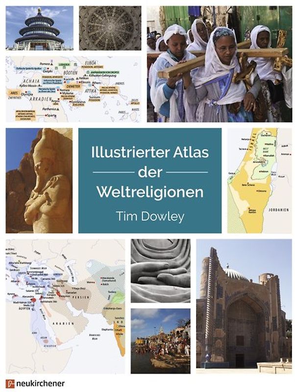 Illustrierter Atlas der Weltreligionen