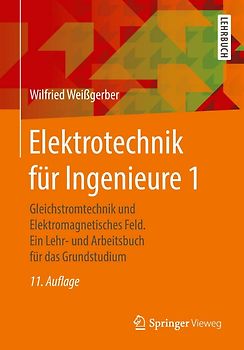 Elektrotechnik für Ingenieure 1
