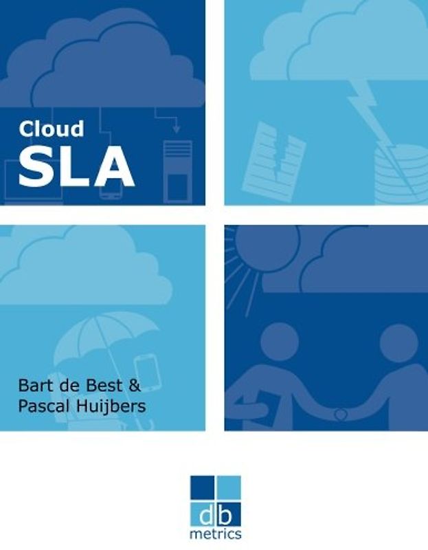 Cloud SLA: The best practices of cloud service level agreements (dbmetrics - DevOps series)
