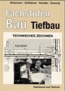 Fachstufen Bau - Tiefbau
