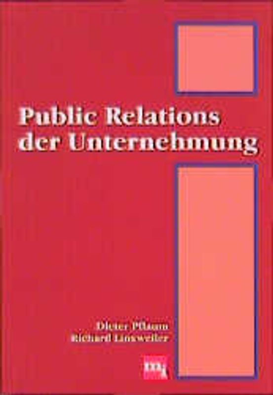 Public Relations der Unternehmung
