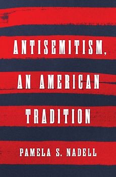 Antisemitism, an American Tradition