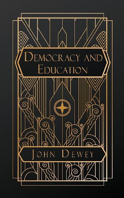 Democracy and Education