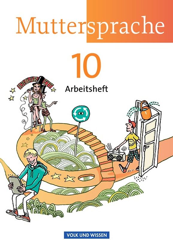 Muttersprache - Östliche Bundesländer und Berlin 2009 - 10. Schuljahr