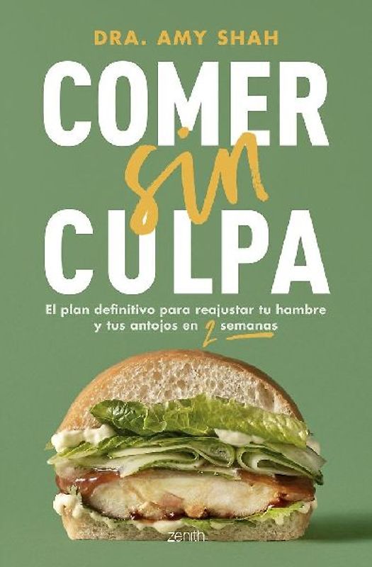 Comer sin culpa