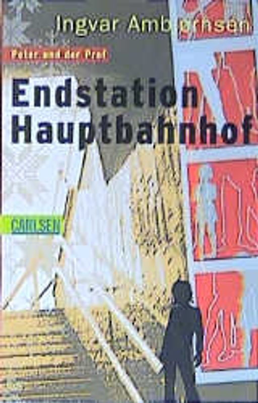 Peter und der Prof / Endstation Hauptbahnhof