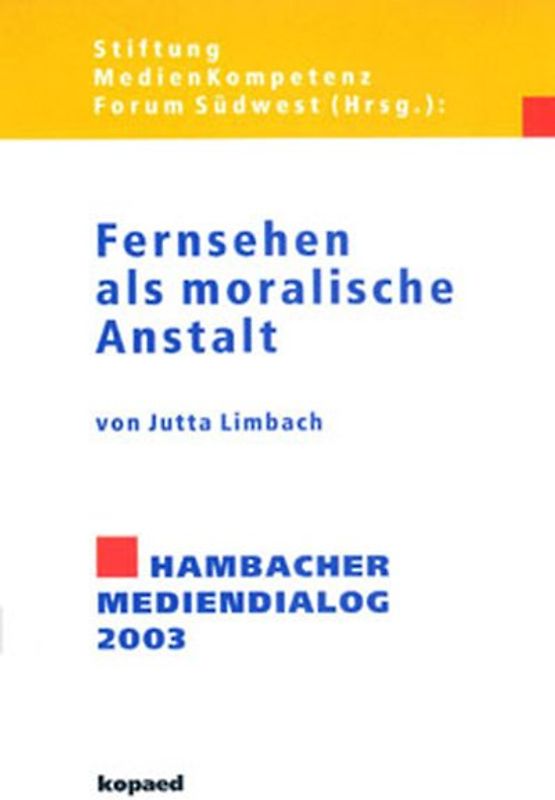 Fernsehen als moralische Anstalt