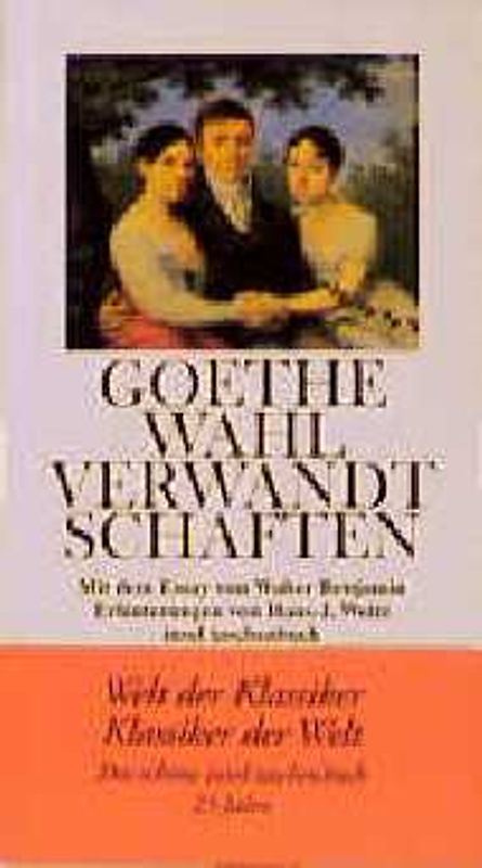 Die Wahlverwandtschaften