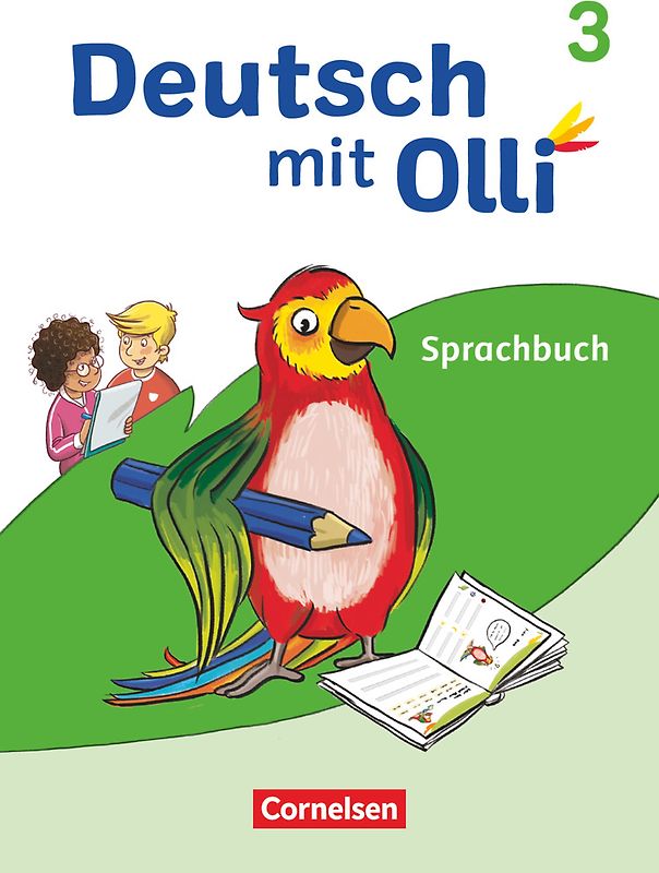 Deutsch mit Olli - Sprache 2-4 - Ausgabe 2021 - 3. Schuljahr