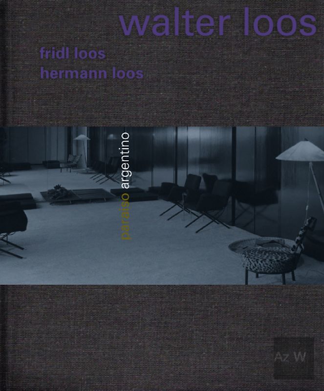 Der unbekannte Loos: Walter