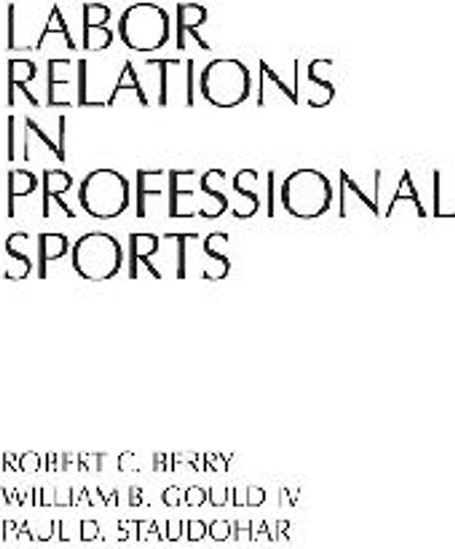 Labor Relations in Professional Sports