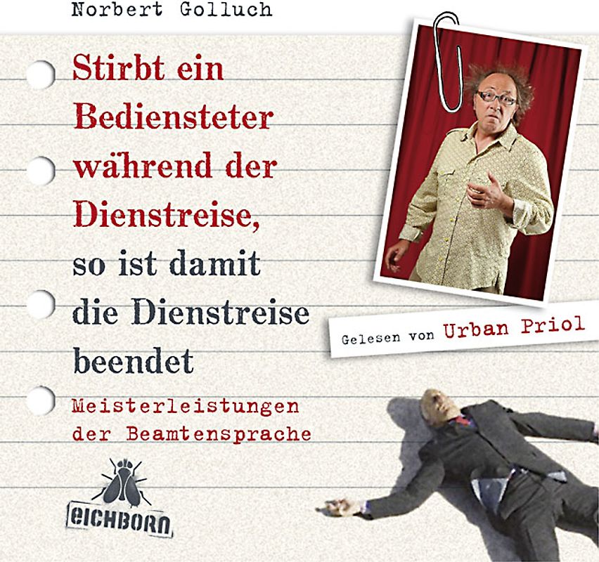 Stirbt ein Bediensteter während der Dienstreise, so ist damit die Dienstreise beendet