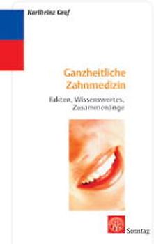 Ganzheitliche Zahnmedizin