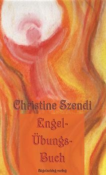 Das Engel-Übungs-Buch