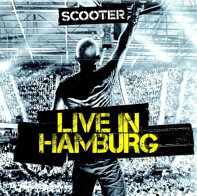 Scooter - Live in Hamburg 2010