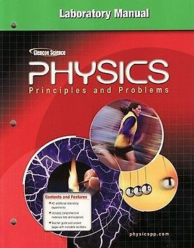 Glencoe Physics: Principles & Problems, Laboratory Manual, Student Edition