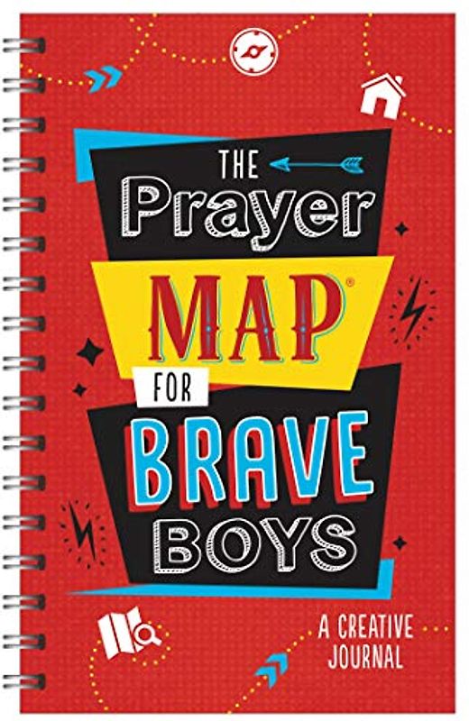 The Prayer Map for Brave Boys: A Creative Journal