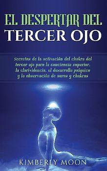 El Despertar del Tercer Ojo