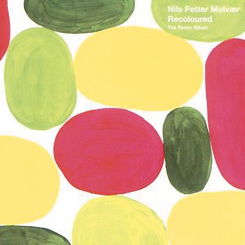Nils Petter Molvaer - Recoloured - The Remix Album