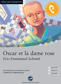 Oscar et la dame rose - Interaktives Hörbuch Französisch. Das Hörbuch zum Sprachen lernen