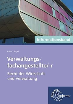 Verwaltungsfachangestellte/-r, Recht der Wirtschaft und Verwaltung