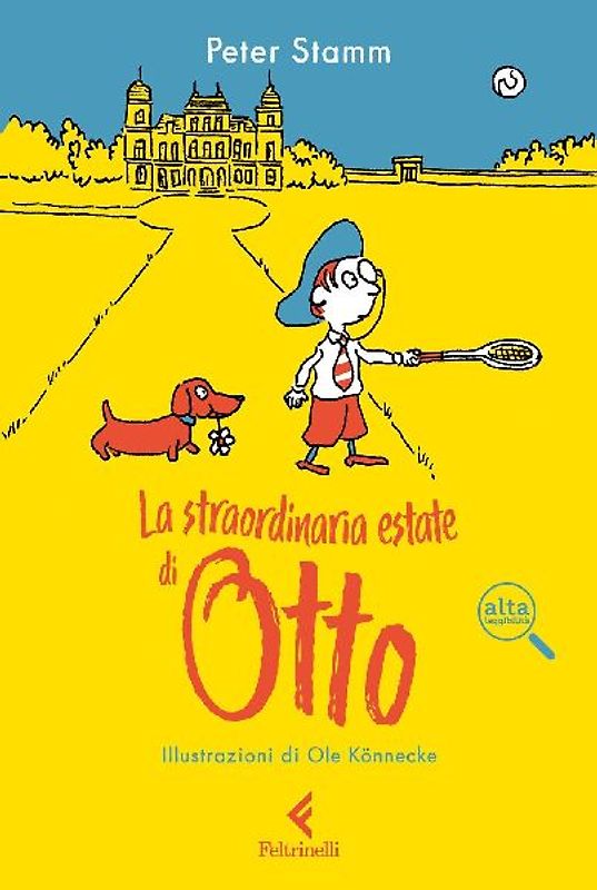 La straordinaria estate di Otto. Ediz. ad alta leggibilità