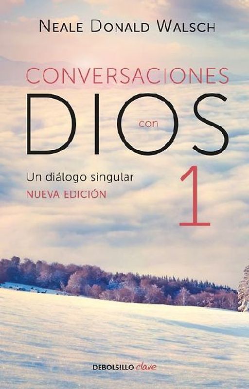 Conversaciones Con Dios: Un Diálogo Singular / Conversations with God
