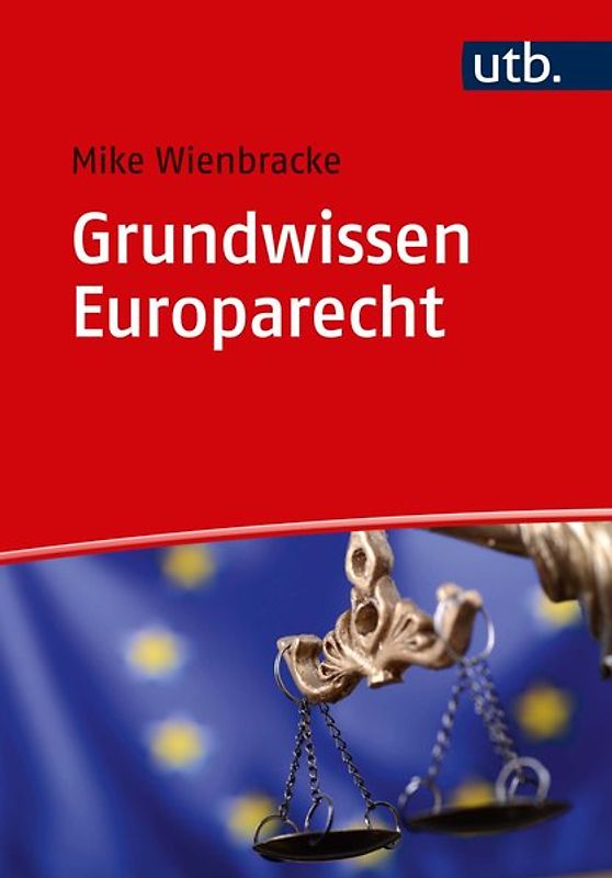 Grundwissen Europarecht