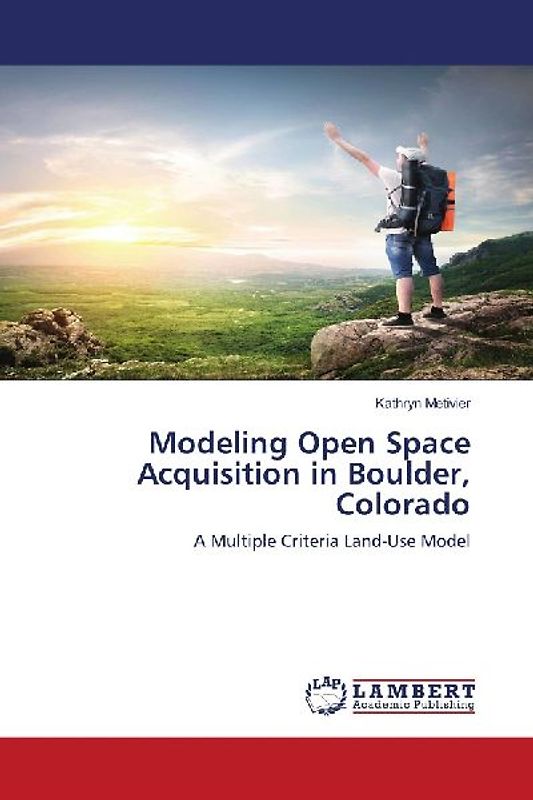 Modeling Open Space Acquisition in Boulder, Colorado