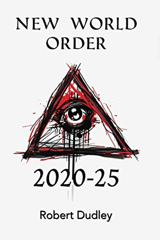New World Order 2020-25