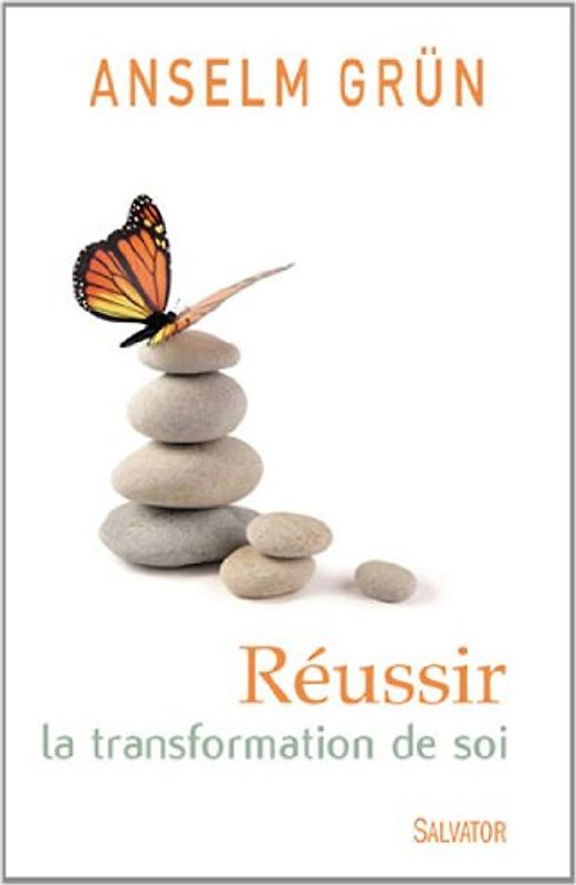 Réussir la transformation de soi