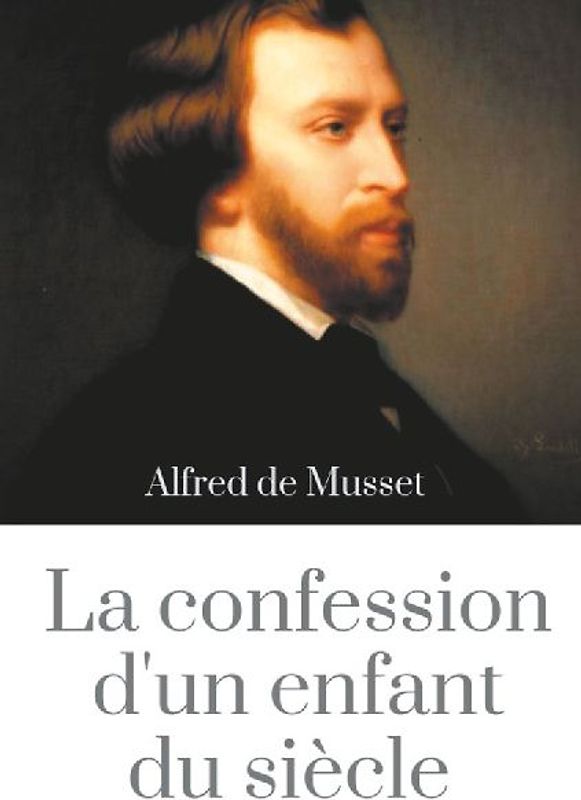 La Confession d'un enfant du siècle