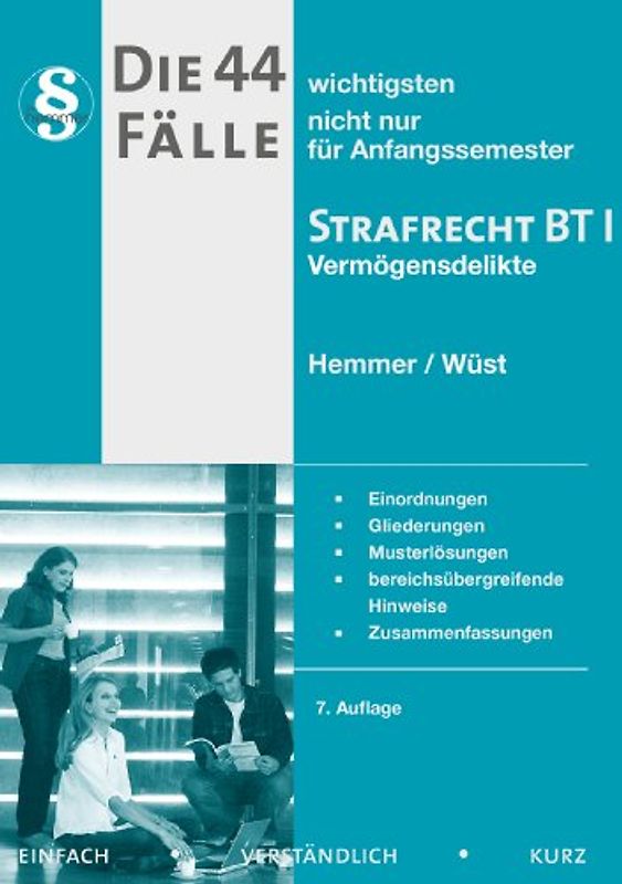 44 Fälle Strafrecht BT I
