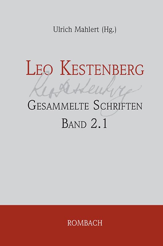 Leo Kestenberg: Gesammelte Schriften