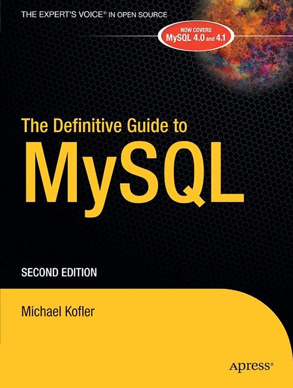 The Definitive Guide to MySQL