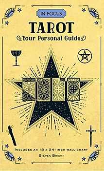 Bright, S: In Focus Tarot: Your Personal Guide