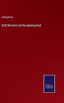 Soft Showers on the opening bud