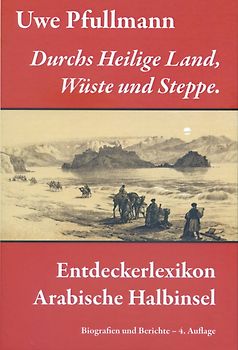 Durchs Heilige Land, Wüste und Steppe