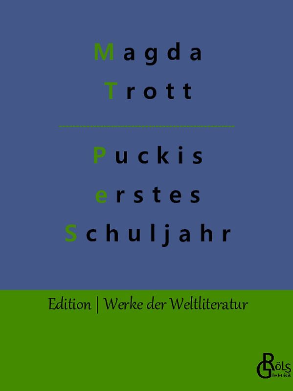 Puckis erstes Schuljahr