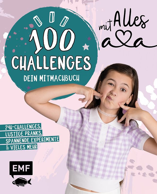 Alles Ava – 100 Challenges – Dein Mitmachbuch vom erfolgreichen YouTube-Star