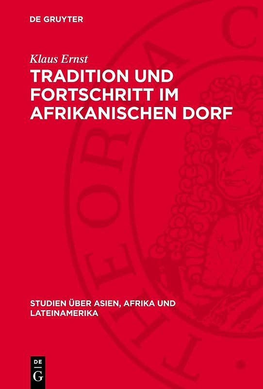 Tradition und Fortschritt im afrikanischen Dorf